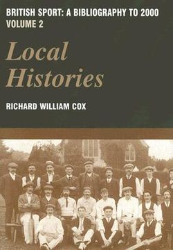 portada british sport: a bibliography to 2000, volume 2: local histories