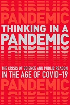 portada Thinking in a Pandemic: The Crisis of Science and Policy in the age of Covid-19 (in English)