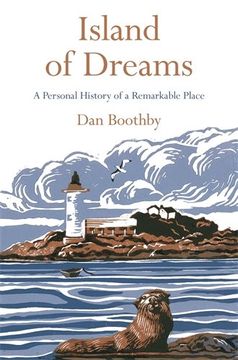 portada Island of Dreams: A Personal History of a Remarkable Place