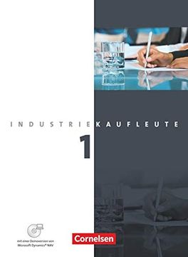 portada Industriekaufleute - Neubearbeitung: 1. Ausbildungsjahr: Lernfelder 1-5 - Fachkunde mit Cd-Rom (en Alemán)