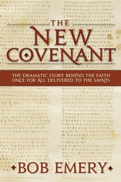 portada The New Covenant (en Inglés)