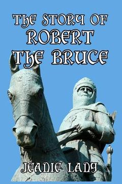 portada The Story of Robert the Bruce (in English)
