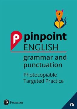 portada Pinpoint English Grammar and Punctuation Year 6: Photocopiable Targeted Practice (en Inglés)