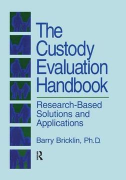 portada The Custody Evaluation Handbook: Research Based Solutions & Applications (en Inglés)
