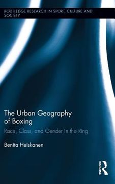 portada the urban geography of boxing (en Inglés)