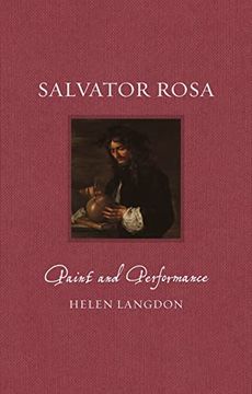 portada Salvator Rosa: Paint and Performance (Renaissance Lives) (en Inglés)