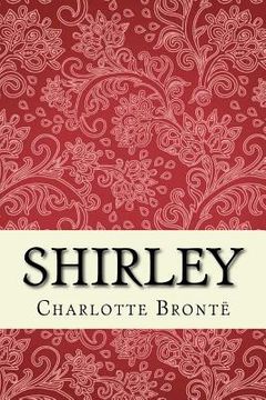 portada Shirley: Unabridged edition (in English)