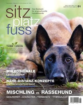 portada Sitzplatzfuss, Ausgabe 51: Mischling Oder Rassehund (Sitz Platz Fuß: Das Bookazin für Anspruchsvolle Hundefreunde) (en Alemán)