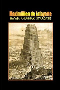 portada Ba’Ab: The Anunnaki Stargate (en Inglés)