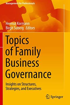 portada Topics of Family Business Governance: Insights on Structures; Strategies; And Executives (en Inglés)