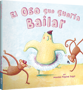 portada El Oso que Quería Bailar (in Spanish)