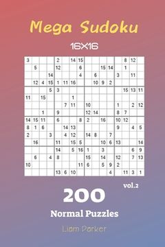 portada Mega Sudoku 16x16 - 200 Normal Puzzles vol.2 (in English)