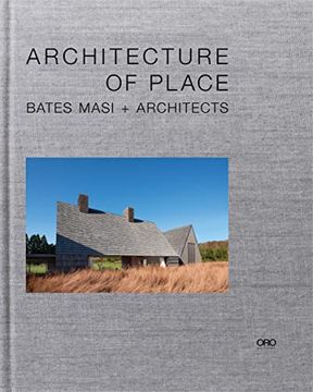 portada Architecture of Place: Bates Masi + Architects (in English)