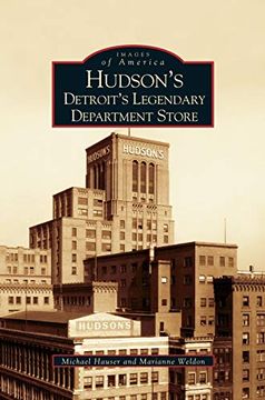 portada Hudson's: Detroit's Legendary Department Store