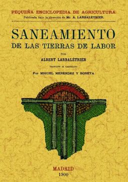 portada Manual Práctico del Saneamiento de las Tierras de Labor (in Spanish)