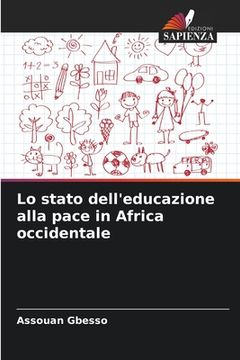 portada Lo stato dell'educazione alla pace in Africa occidentale (en Italiano)