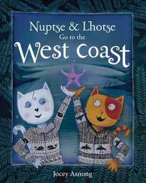 portada Nuptse and Lhotse Go to the West Coast (en Inglés)