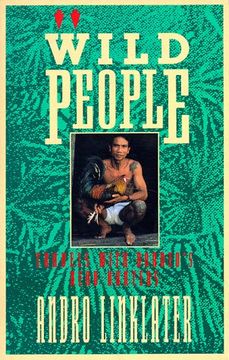 portada Wild People: Travels With Borneo's Head-Hunters (en Inglés)