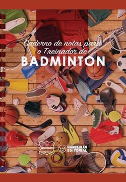 portada Caderno de Notas Para O Treinador de Badminton (en Portugués)