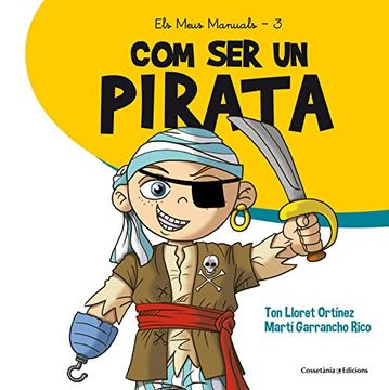 portada Com Ser un Pirata (Els Meus Manuals)