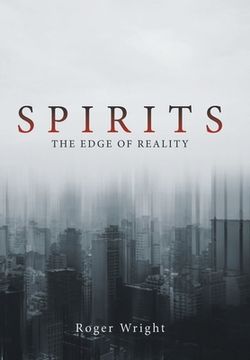 portada Spirits: The Edge of Reality (en Inglés)