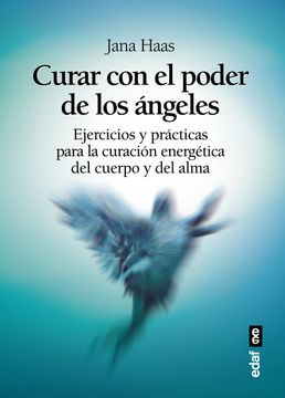 portada Curar con el Poder de los Angeles (in Spanish)