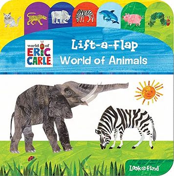 portada World of Eric Carle, World of Animals - Lift-A-Flap Look and Find Activity Book - pi Kids (en Inglés)