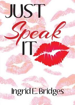 portada Just Speak It (en Inglés)