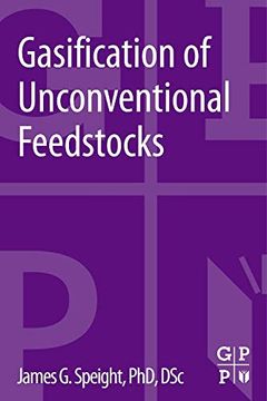 portada Gasification of Unconventional Feedstocks (en Inglés)