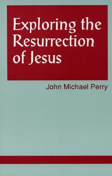portada exploring the resurrection of jesus (en Inglés)