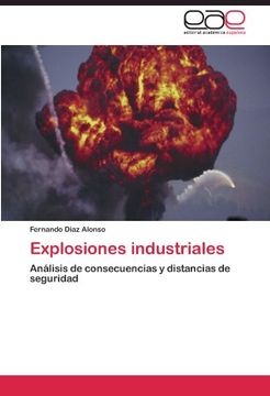 portada Explosiones industriales: Análisis de consecuencias y distancias de seguridad