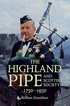 portada The Highland Pipe and Scottish Society 1750-1950 (en Inglés)