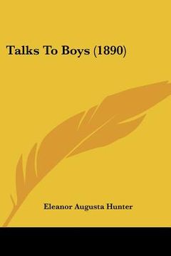 portada talks to boys (1890) (en Inglés)