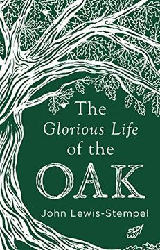 portada The Glorious Life of the oak (in English)