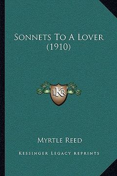 portada sonnets to a lover (1910) (in English)