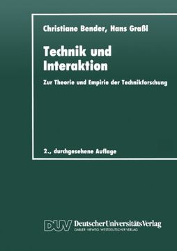 portada Technik und Interaktion: Zur Theorie und Empirie der Technikforschung (DUV Sozialwissenschaft) (German Edition)