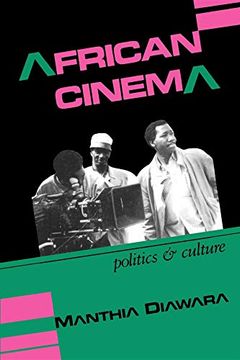 portada African Cinema: Politics and Culture (Blacks in the Diaspora) 