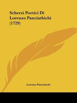 portada scherzi poetici di lorenzo panciathichi (1729)