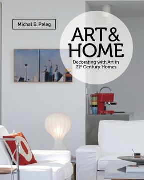 portada Art&Home: Decorating with Art in 21st Century Homes