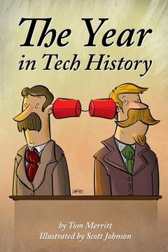 portada The Year in Tech History (en Inglés)