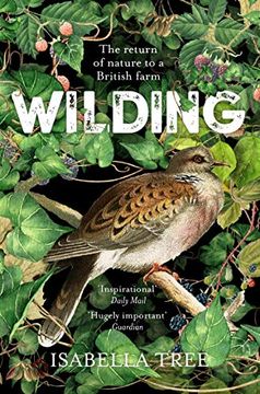 portada Wilding: The Return of Nature to a British Farm (in English)