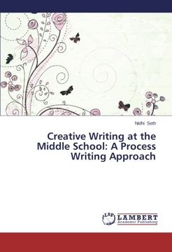 portada Creative Writing at the Middle School: A Process Writing Approach