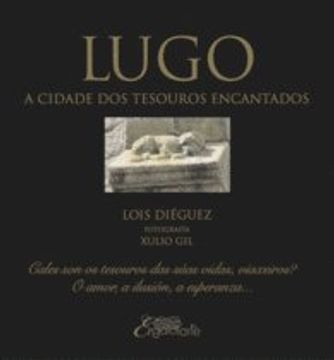 portada Lugo, a cidade dos tesouros encantados