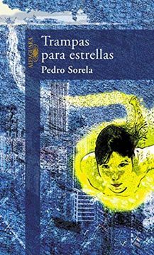portada Trampas Para Estrellas (alfaguara) (spanish Edition)