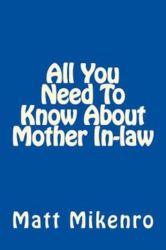 portada All You Need To Know About Mother In-law (in English)