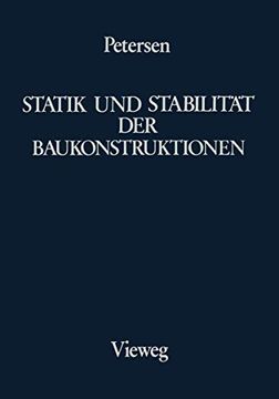 portada Statik Und Stabilität Der Baukonstruktionen: Elasto- Und Plasto-Statische Berechnungsverfahren Druckbeanspruchter Tragwerke: Nachweisformen Gegen Knic (in German)