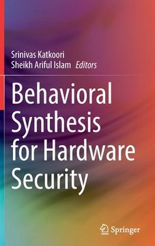 portada Behavioral Synthesis for Hardware Security 