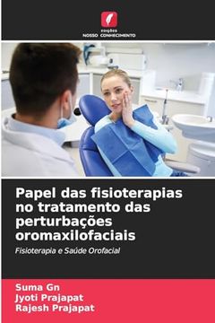 portada Papel das Fisioterapias no Tratamento das Perturbações Oromaxilofaciais (en Portugués)
