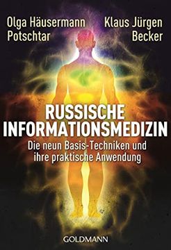 portada Russische Informationsmedizin: Die Neun Basis-Techniken und Ihre Praktische Anwendung (in German)