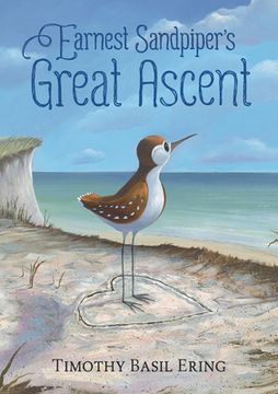 portada Earnest Sandpiper's Great Ascent (en Inglés)